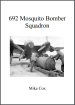 692 Mosquito Bomber Squadron cover image