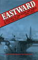 Eastward: A History of the Royal Air Force in the Far East 1945-1972 cover image