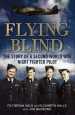 Flying Blind: The Story of a Second World War Night Fighter Pilot cover image