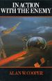 In Action with the Enemy: Holders of the Conspicuous Gallantry Medal cover image