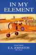 In My Element: An Old Pilot's Tale cover image