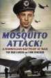 Mosquito Attack! A Norwegian RAF Pilot at War cover image