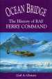 Ocean Bridge: The History of RAF Ferry Command cover image