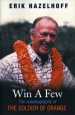 Win a Few: The Autobiography of the Soldier of Orange cover image