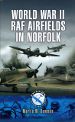 World War II RAF Airfields In Norfolk cover image